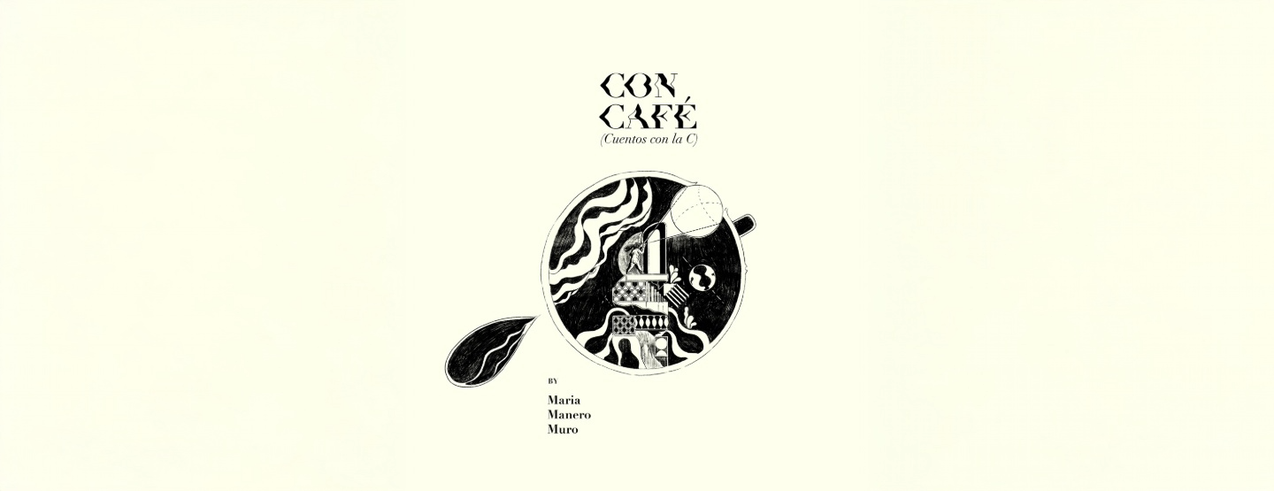 With Coffee (Tales with the C)
